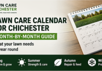 Lawn Care Calendar for Chichester - What to Do Each Month